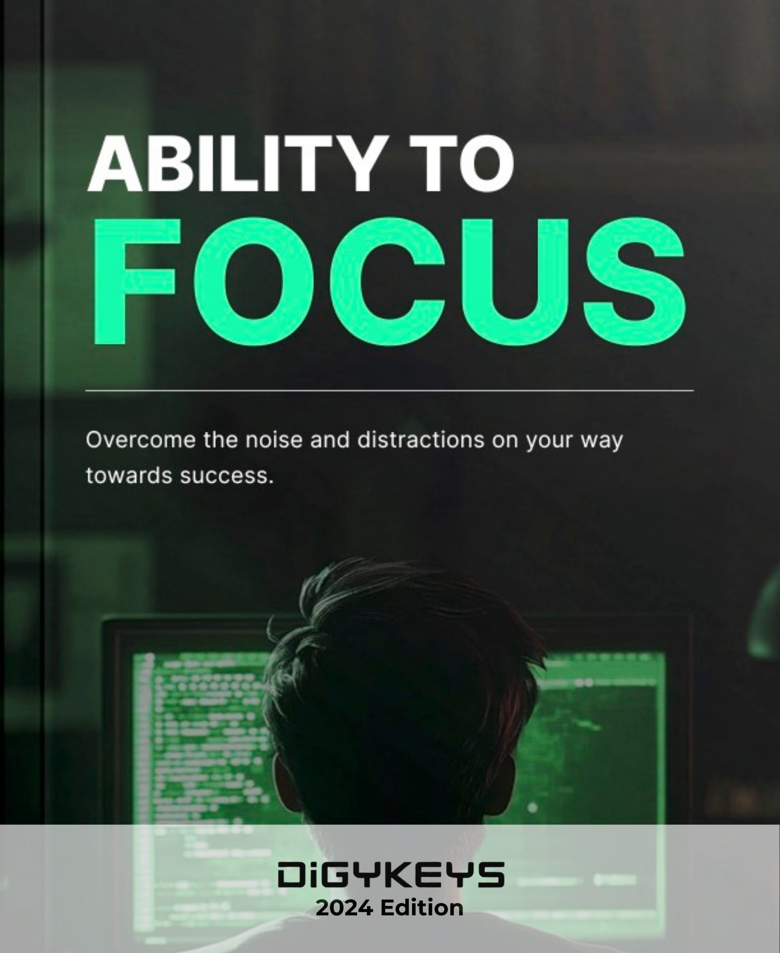 Master the Ability to Focus